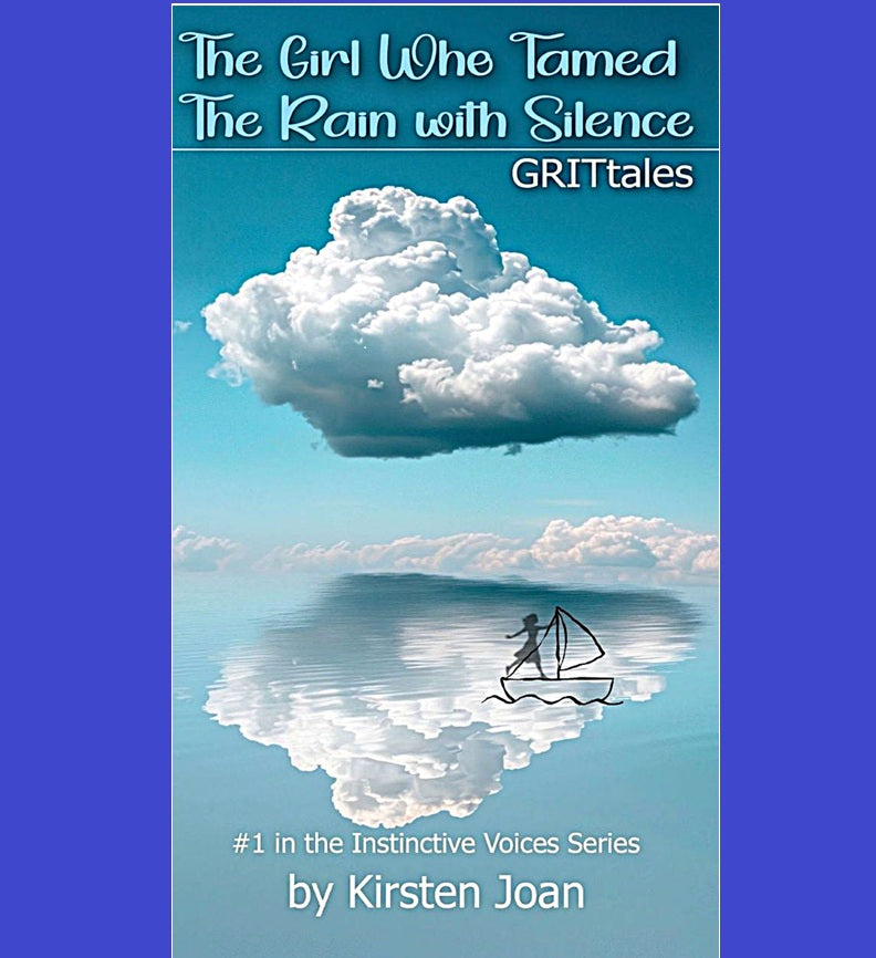 COMING SOON "The Girl Who Tamed the Rain With Silence" (eBook version)
